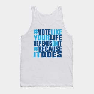 #VOTE4LIFE - Blue Tank Top